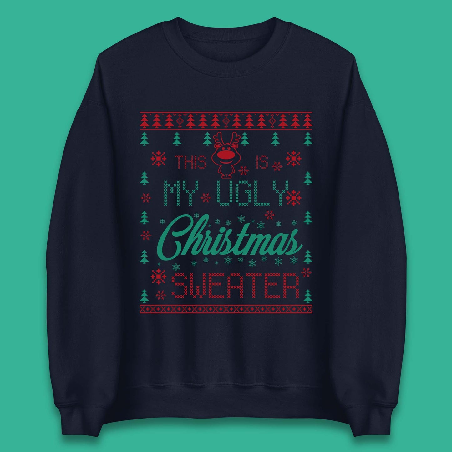 Ugly Christmas Sweater Reindeer Unisex Sweatshirt