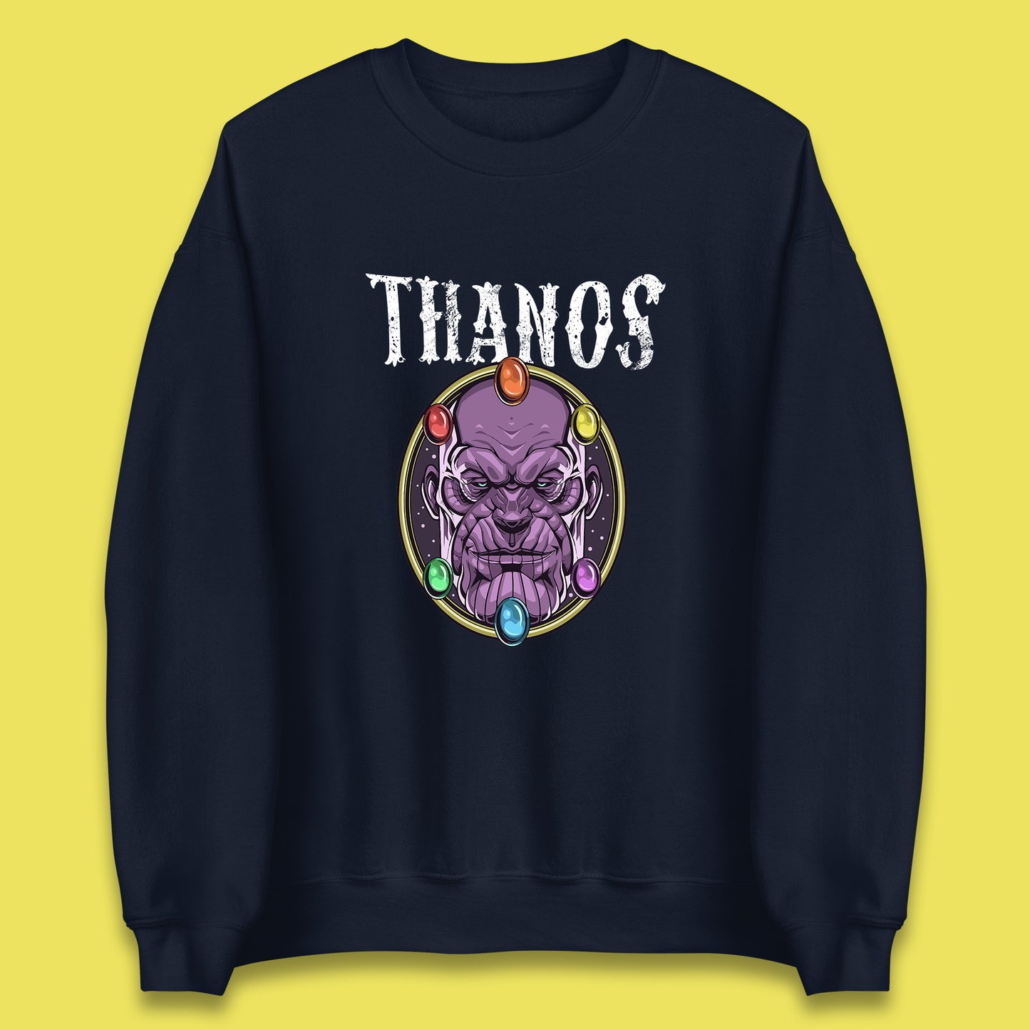 Thanos Avengers Infinity Stones Thanos Comic Book Supervillain Fictional Characters Infinity Gauntlet Marvel Villian Unisex Sweatshirt