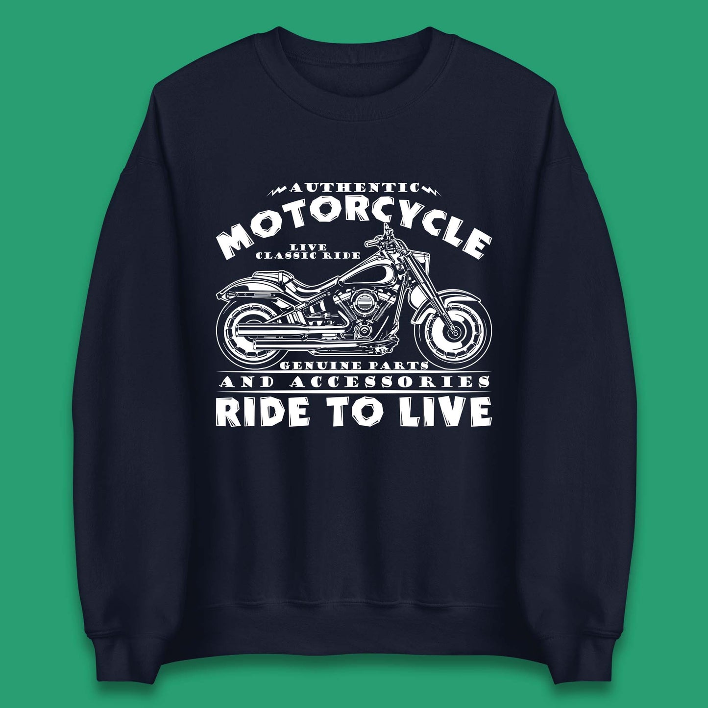 Motorcycle Ride To Live Unisex Sweatshirt