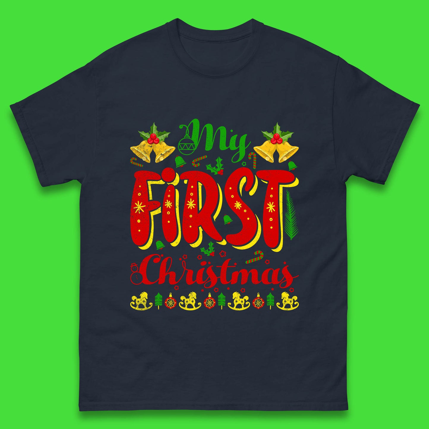 my first christmas t shirt