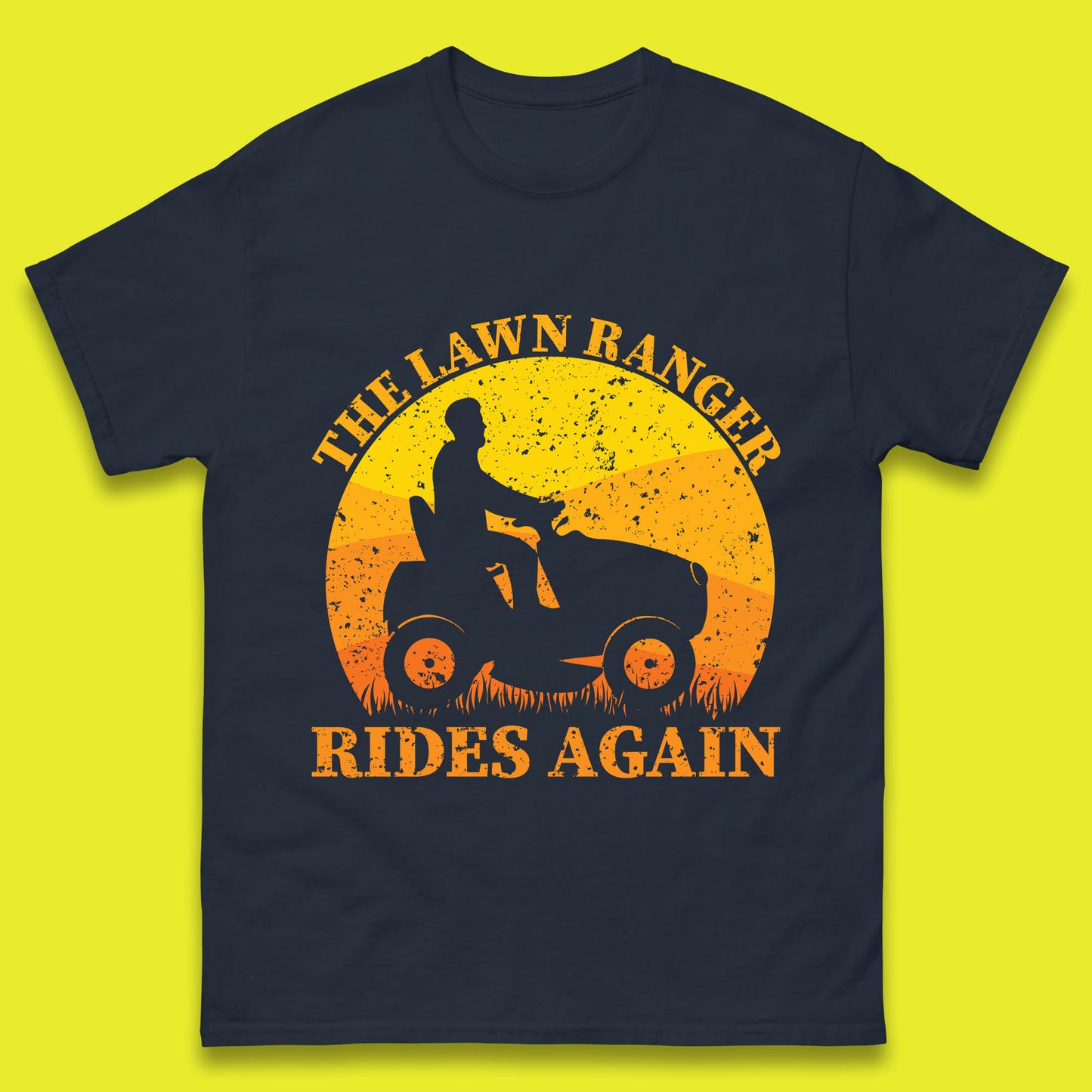 The Lawn Ranger Rides Again Funny Lawn Mowing Gardener Landscaper Dad Joke Landscaping Mens Tee Top