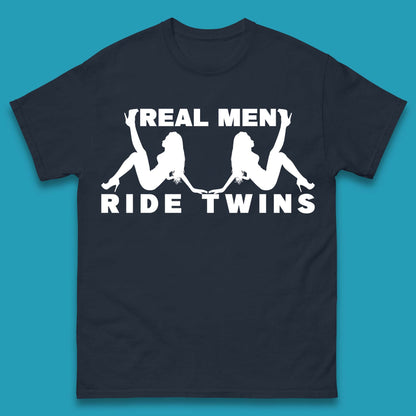 Real Men Ride Twins Mens T-Shirt