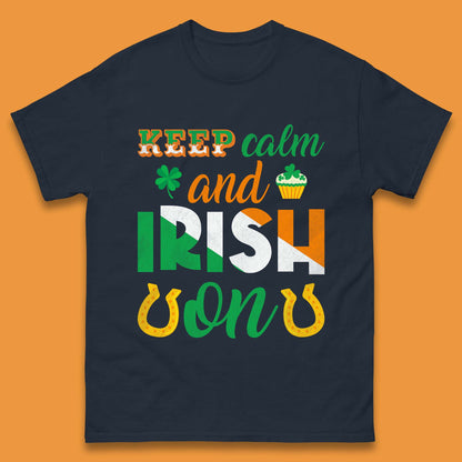 Keep Calm And Irish On Mens T-Shirt