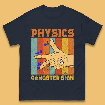 Physics Gangster Sign  Right Hand Rule Funny Parody Science Scientist Mens Tee Top