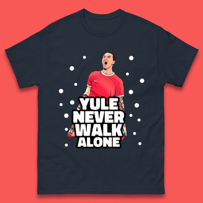 Yule Never Walk Alone Footballer Christmas Mens T-Shirt