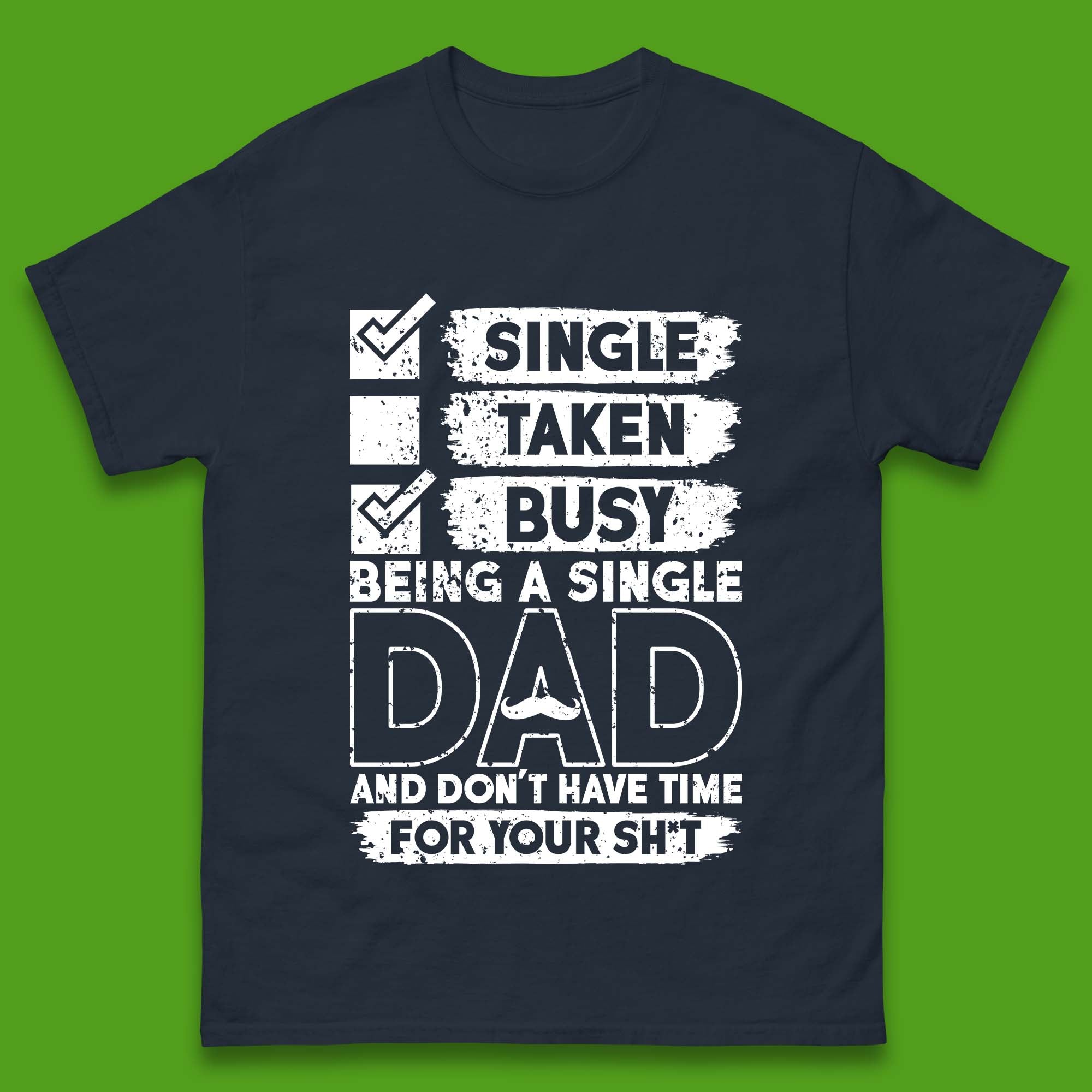 single dad shirt