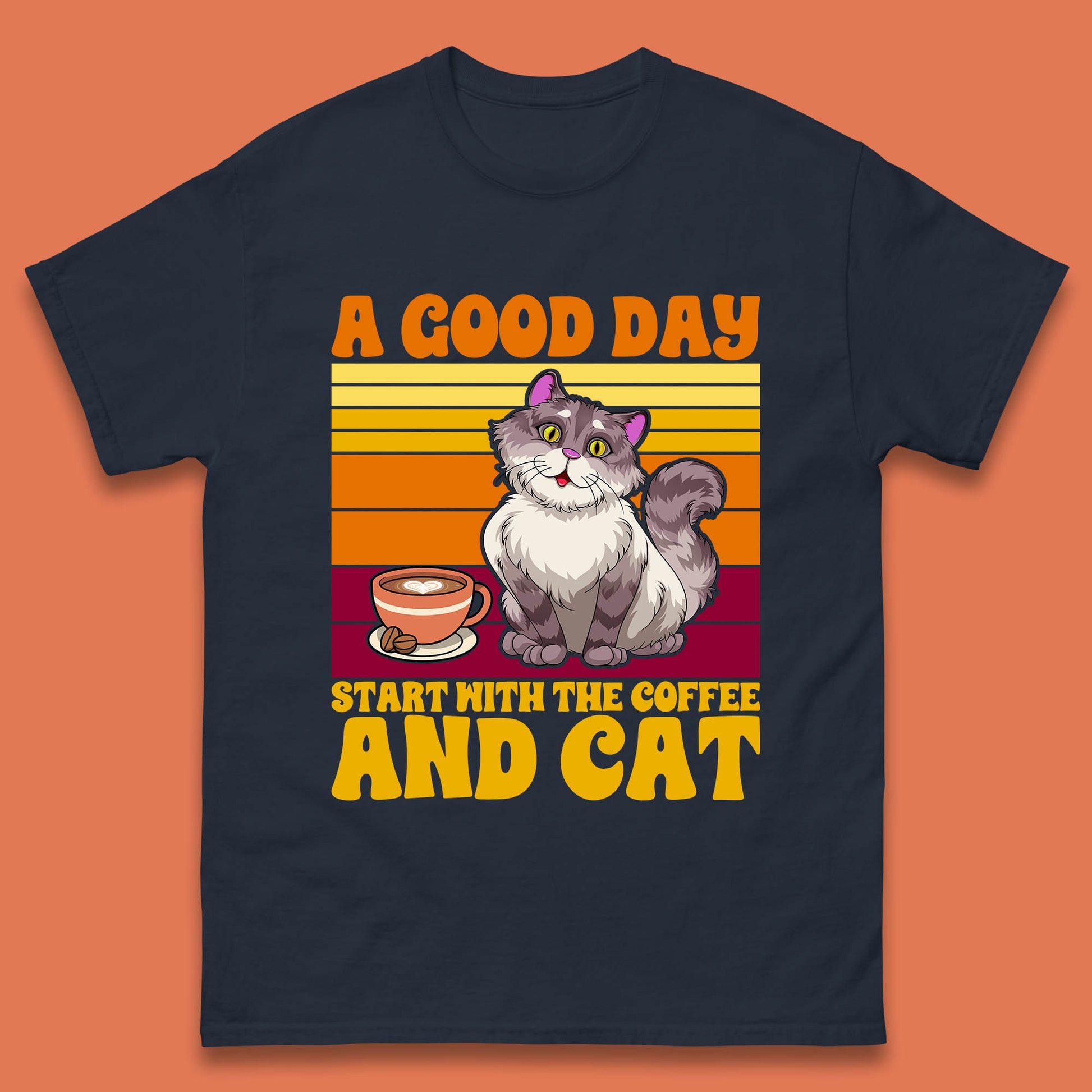 A Good Day Start With The Coffee And Cat  Mens T shirt