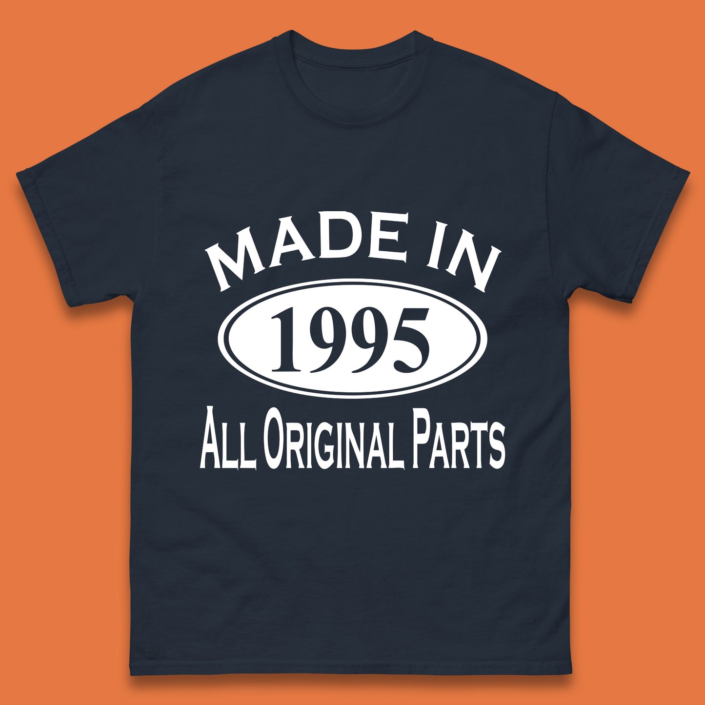 Made In 1995 All Original Parts Vintage Retro 28th Birthday Funny 28 Years Old Birthday Gift Mens Tee Top