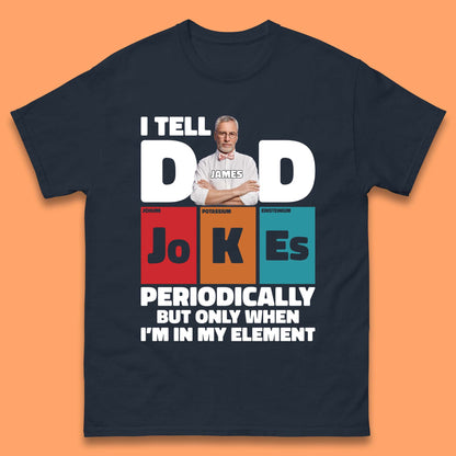 Personalised I Tell Dad Jokes Mens T-Shirt