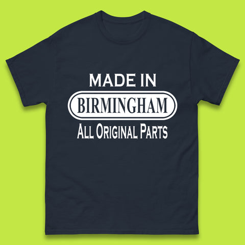Made In Birmingham All Original Parts T-Shirt