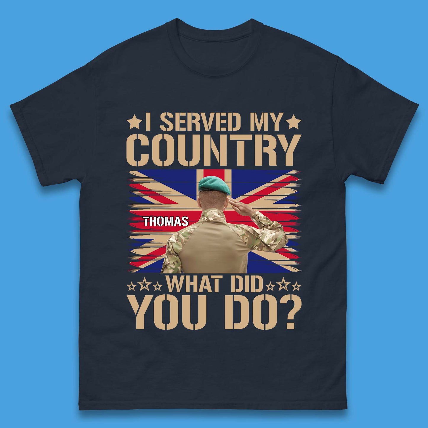 Personalised I Served My Country Mens T-Shirt