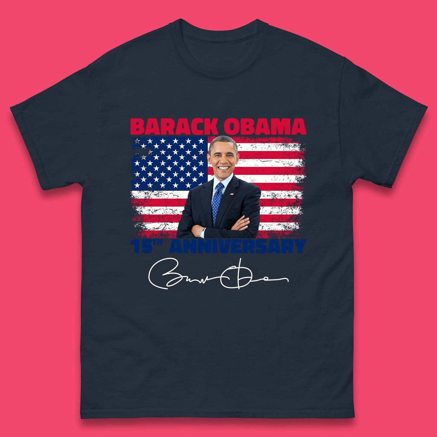 Barack Obama 15th Anniversary Mens T-Shirt