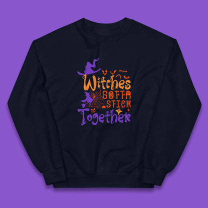 Witches Gotta Stick Together Funny Halloween Witchy Kids Jumper