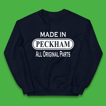 Made In Peckham All Original Parts Vintage Retro Birthday District In Southeast London, England Kids Jumper