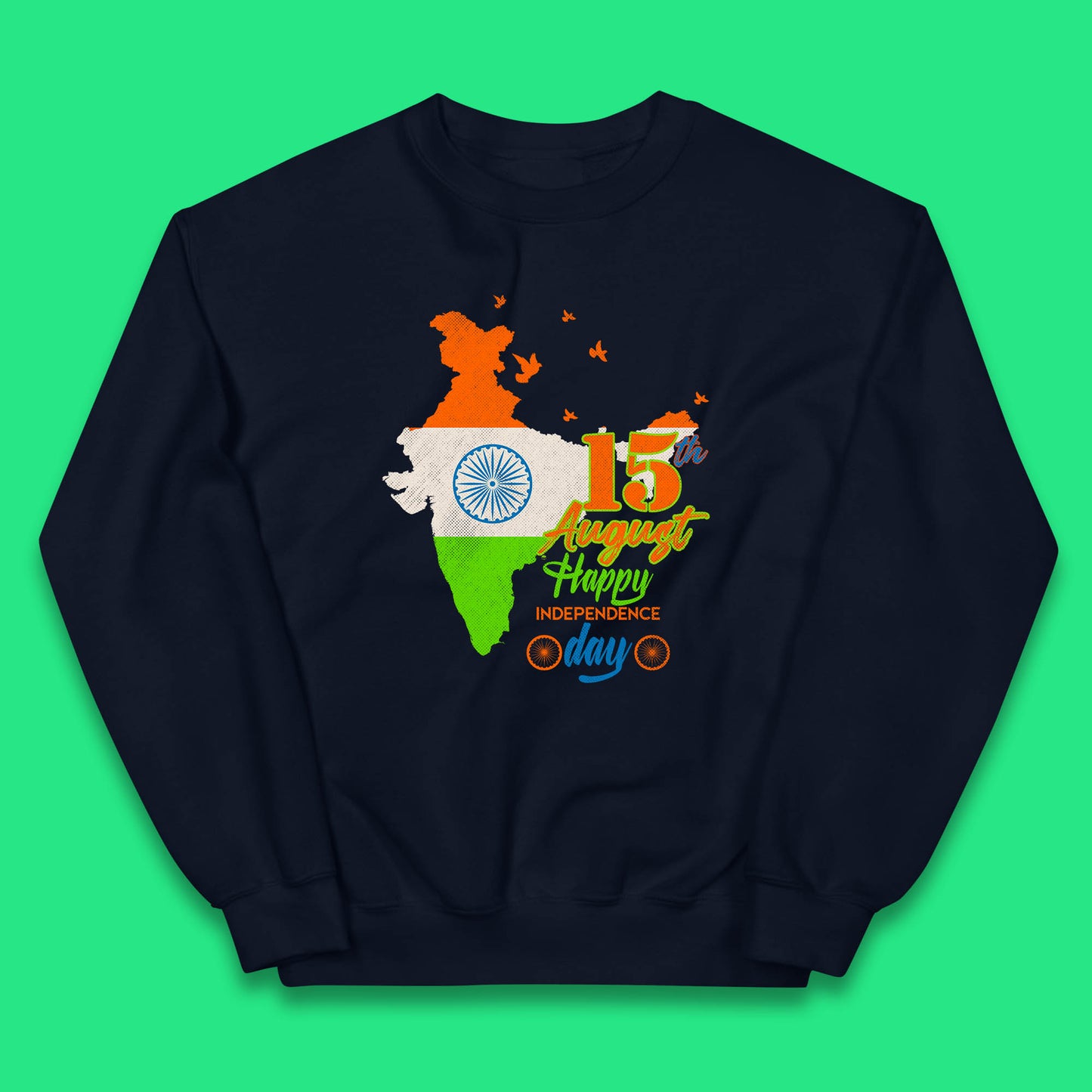 15th August India Happy Independence Day Patriotic Indian Map Flag Kids Jumper