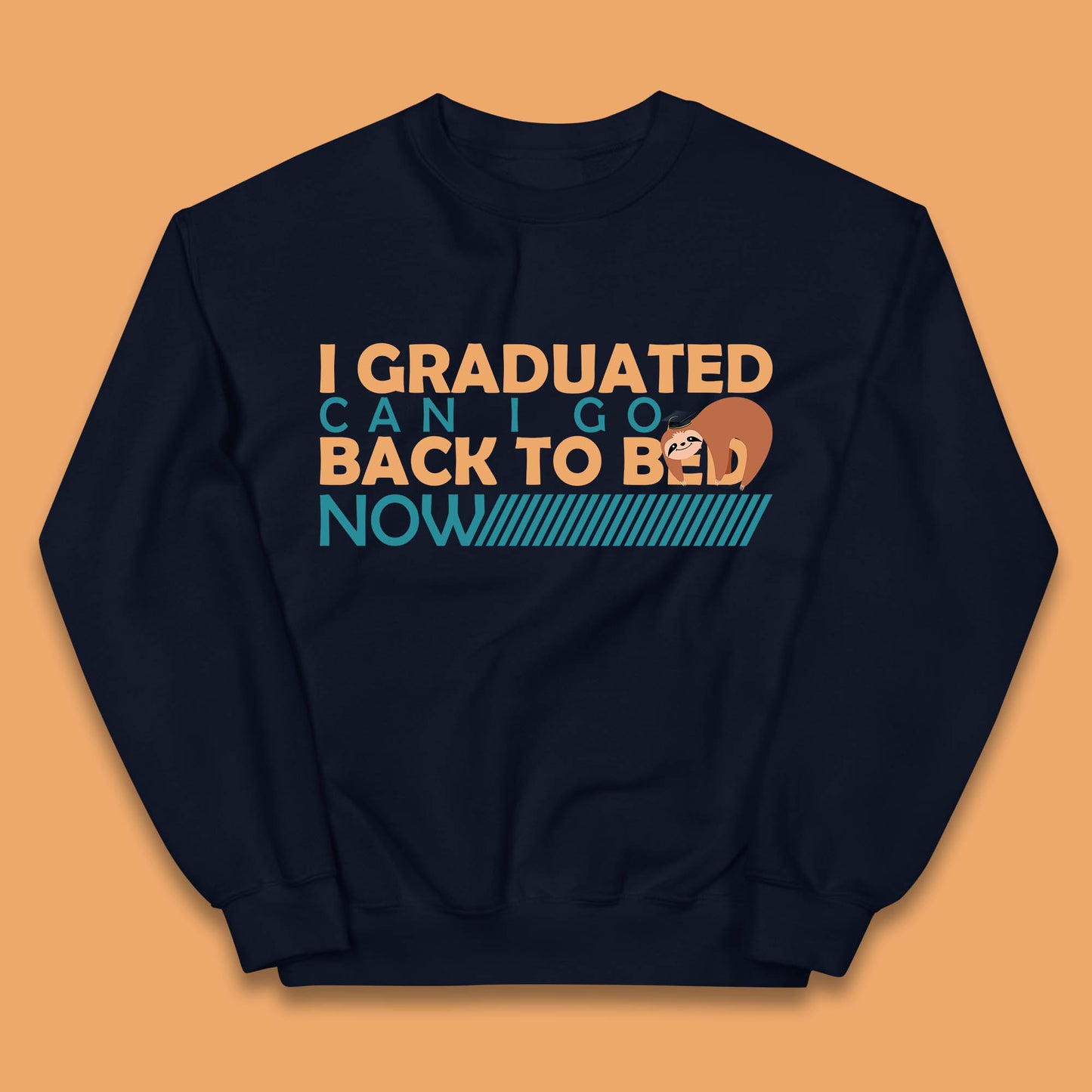 I Graduated Can I Go Back To Bed Now Funny Sleeping Sloth Graduation Kids Jumper