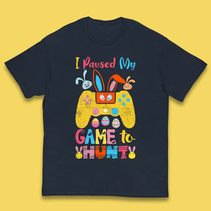 I Paused My Game To Hunt Kids T-Shirt