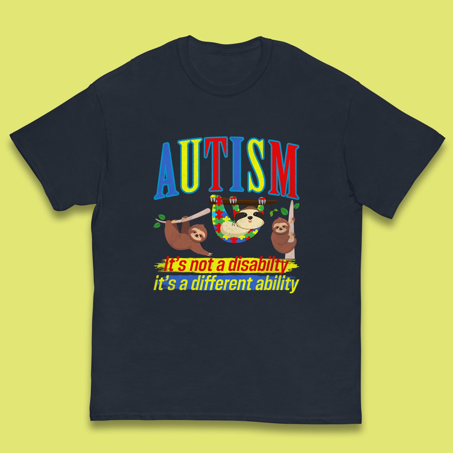 Autism Sloth It's Not A Disability It's A Different Ability Autism Awareness Autism Support Autism Warrior Kids T Shirt