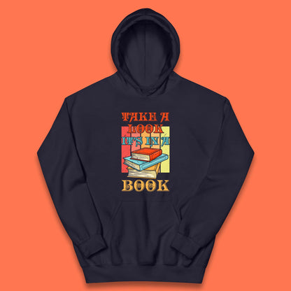 Take A Look It's In A Book Retro Reading Book Lover Bookish Librarian Kids Hoodie