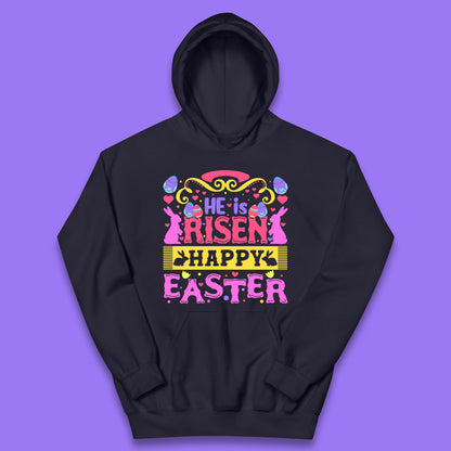 He Is Risen Happy Easter Kids Hoodie