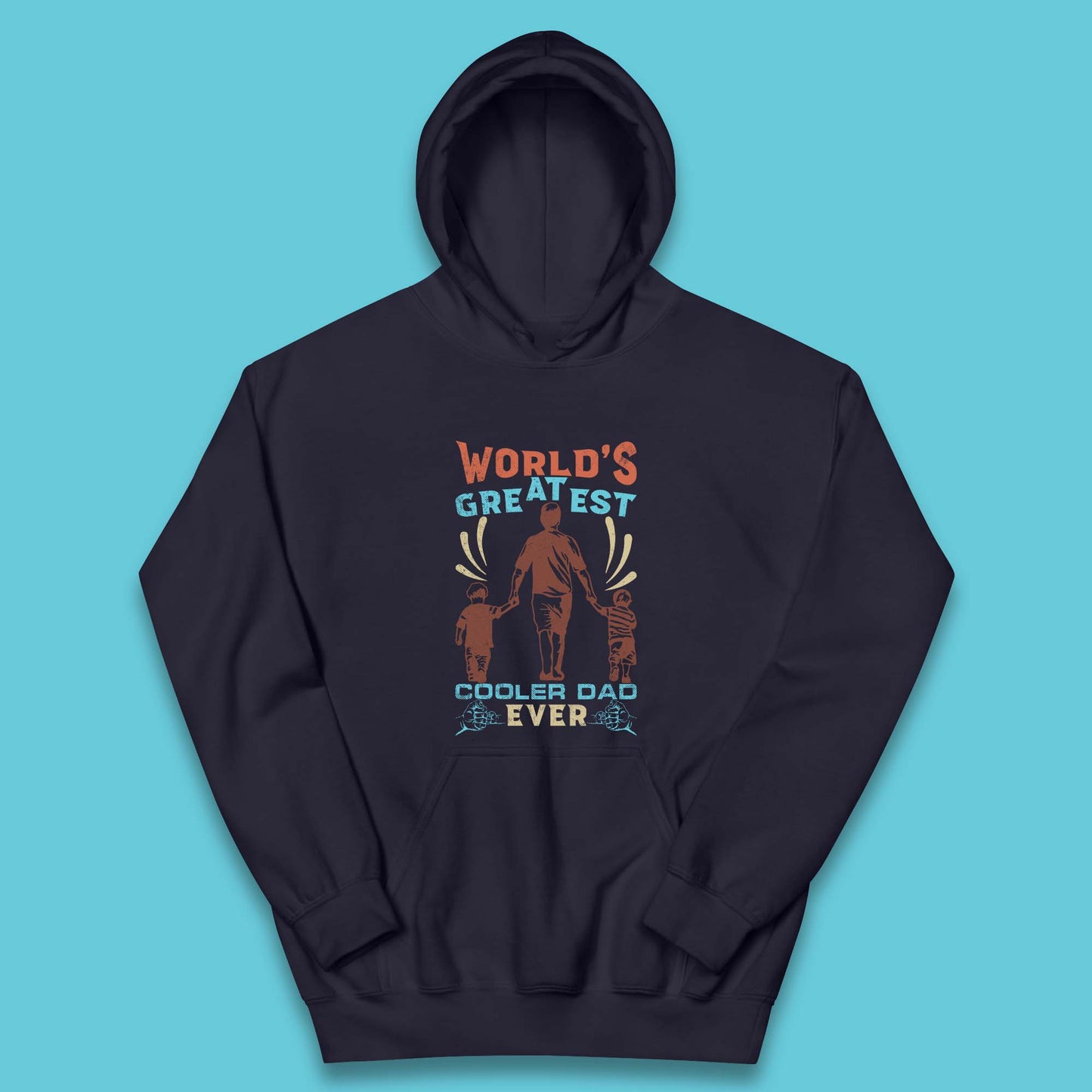 World Greatest Cooler Dad Ever Kids Hoodie