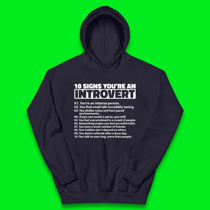 10 signs you are an introvert  Kids Hoodie