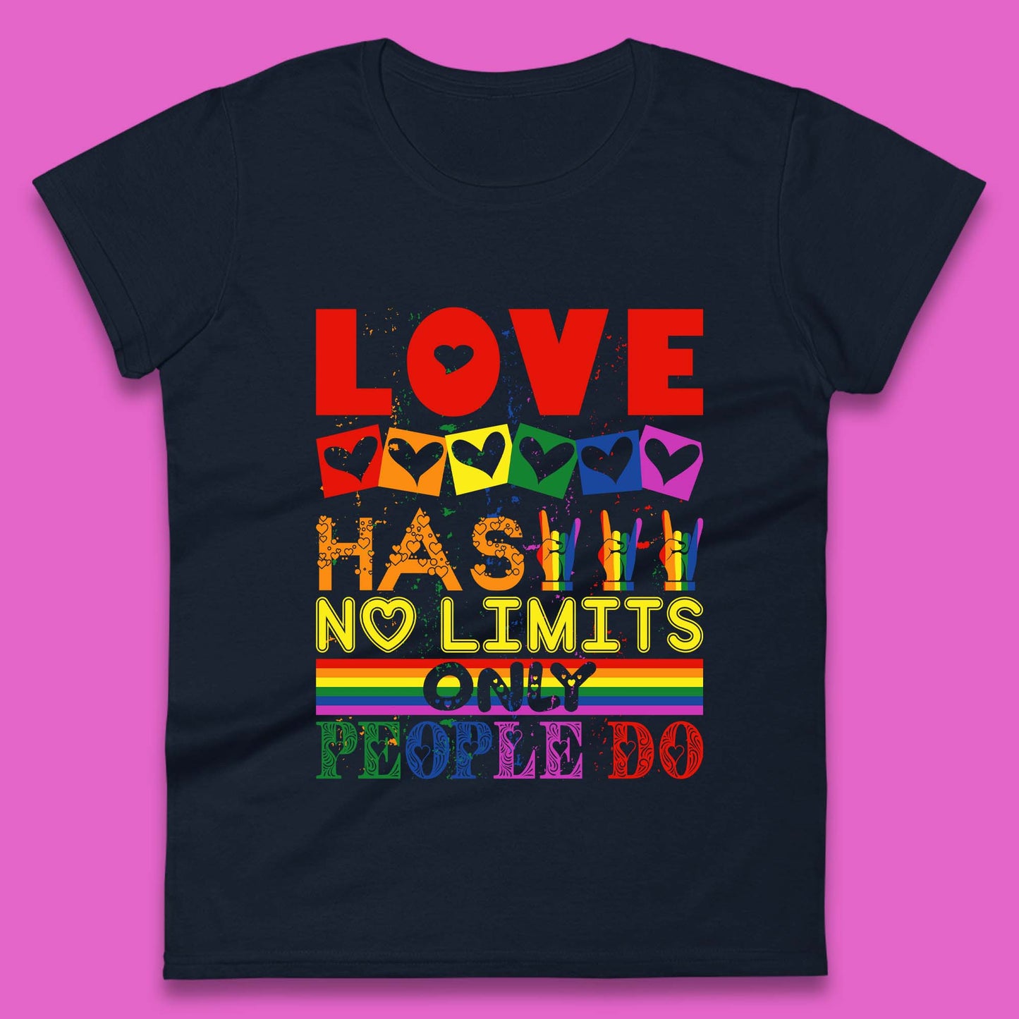 Love Has No Limits Only People Do T-Shirt