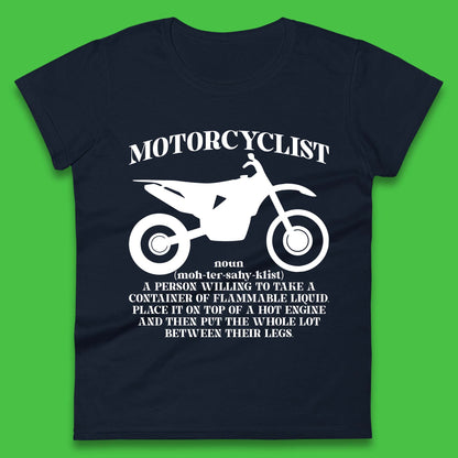 Motorcyclist Definition Womens T-Shirt