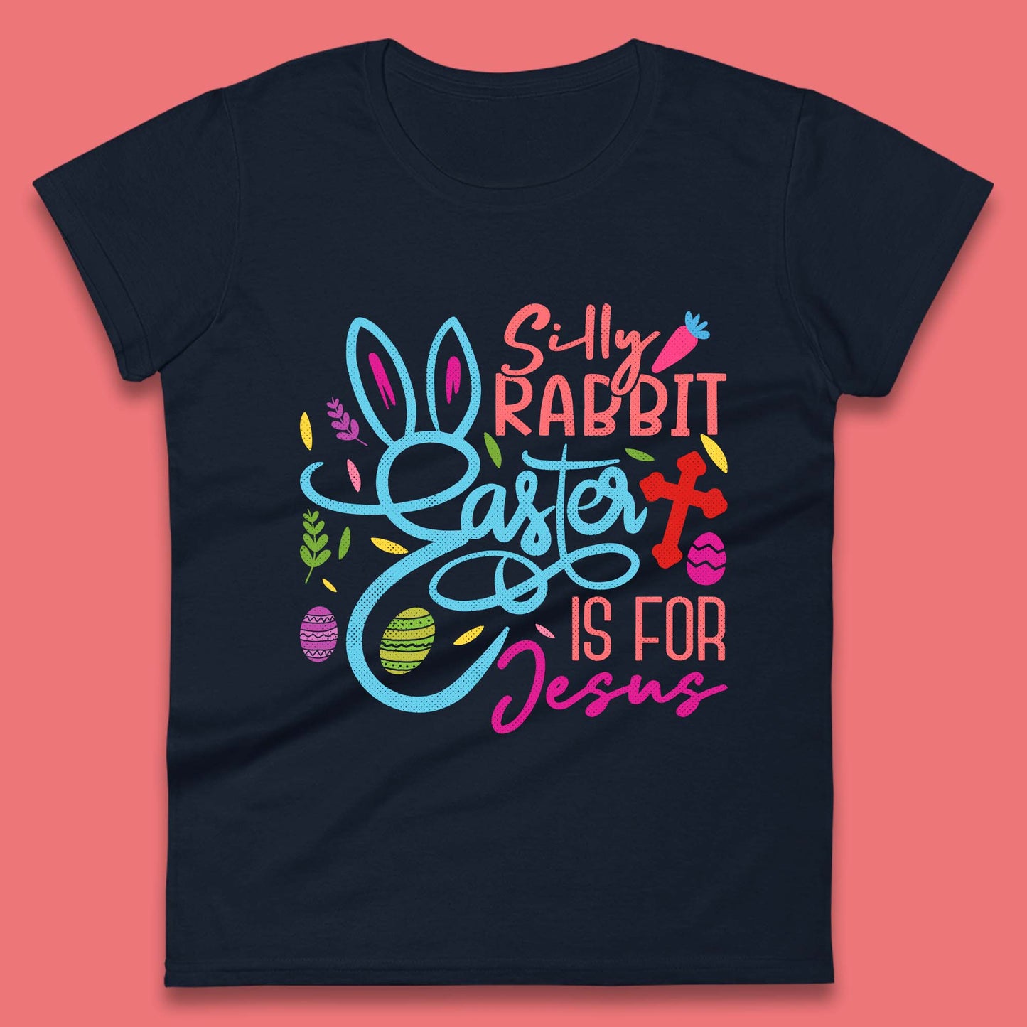 Silly Rabbit Easter Womens T-Shirt