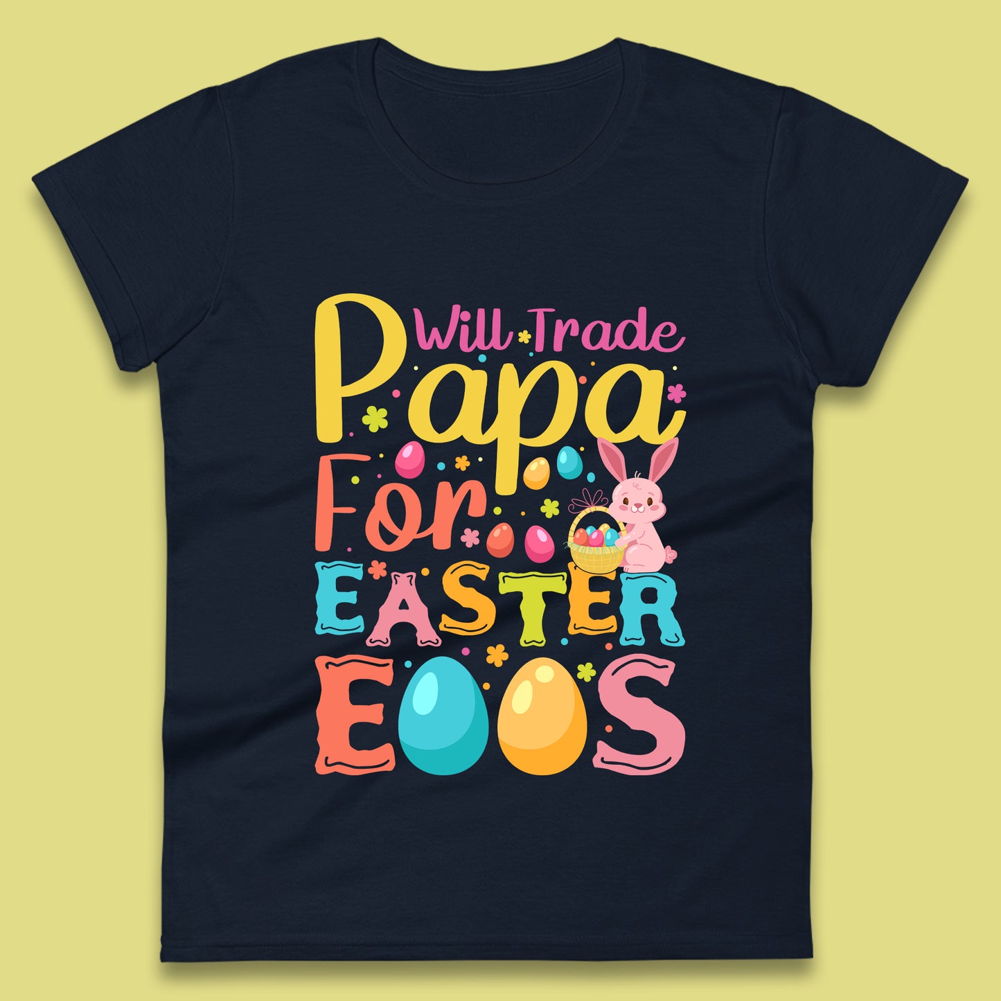 Papa For Easter Eggs Womens T-Shirt