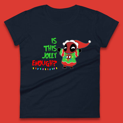 Jolly Enough Deadpool Christmas Womens T-Shirt