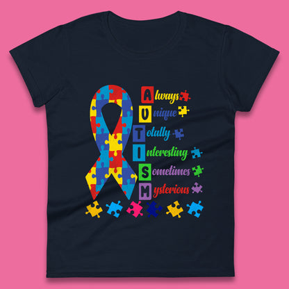 Autism Always Unique Womens T-Shirt