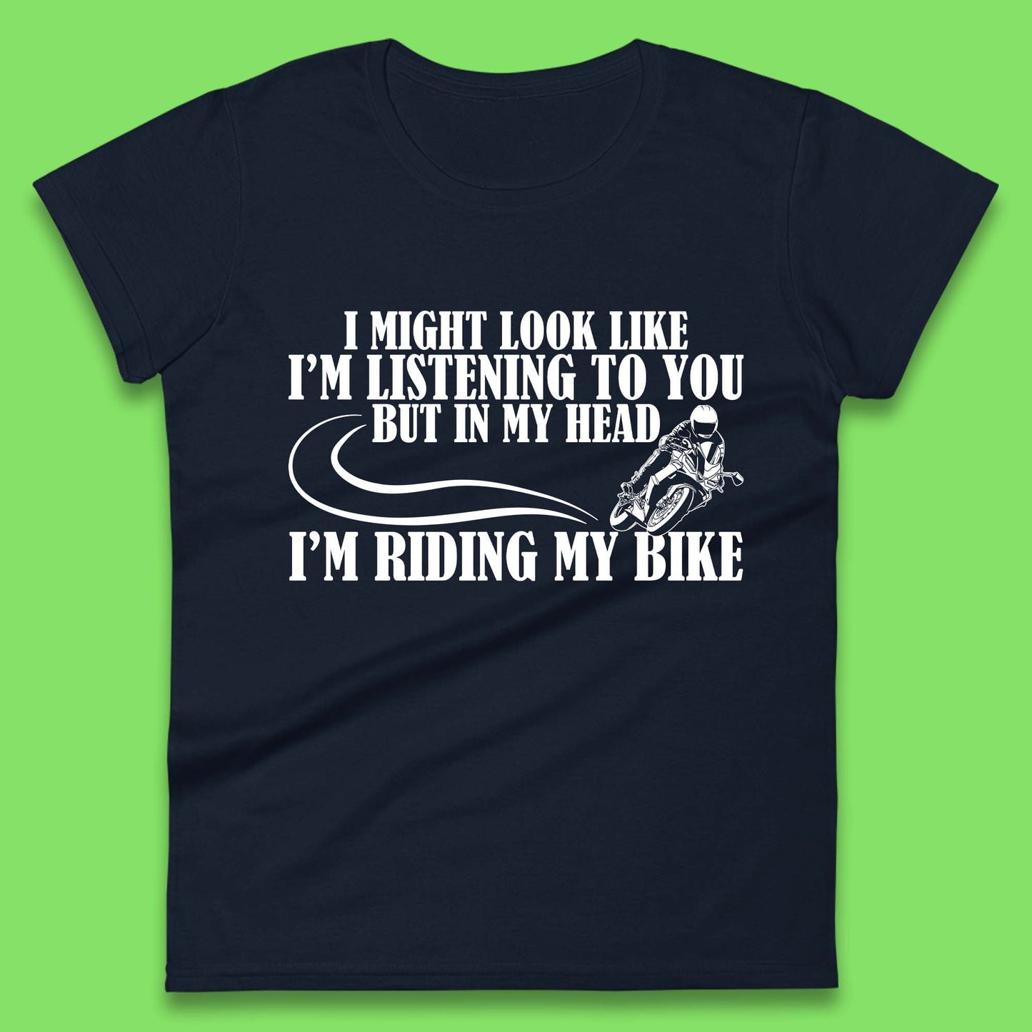 In My Head I'm Riding My Bike Womens T-Shirt