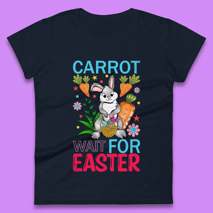 Carrot Wait For Easter Womens T-Shirt