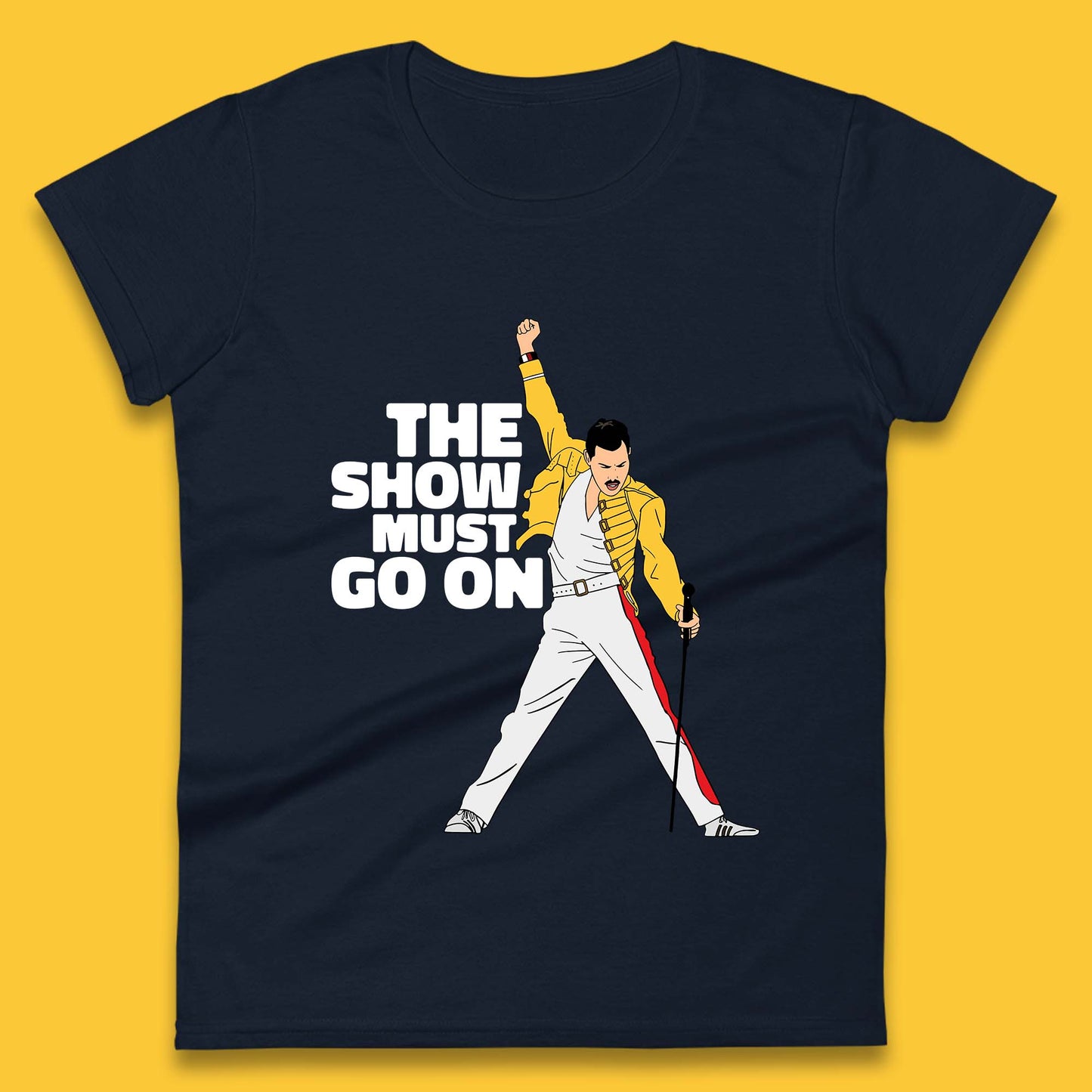 The Show Must Go On Freddie Mercury British Singer Songwriter Womens Tee Top