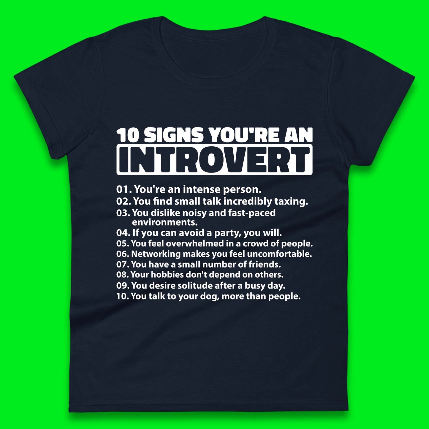 10 Signs You're An Introvert Womens T Shirt  