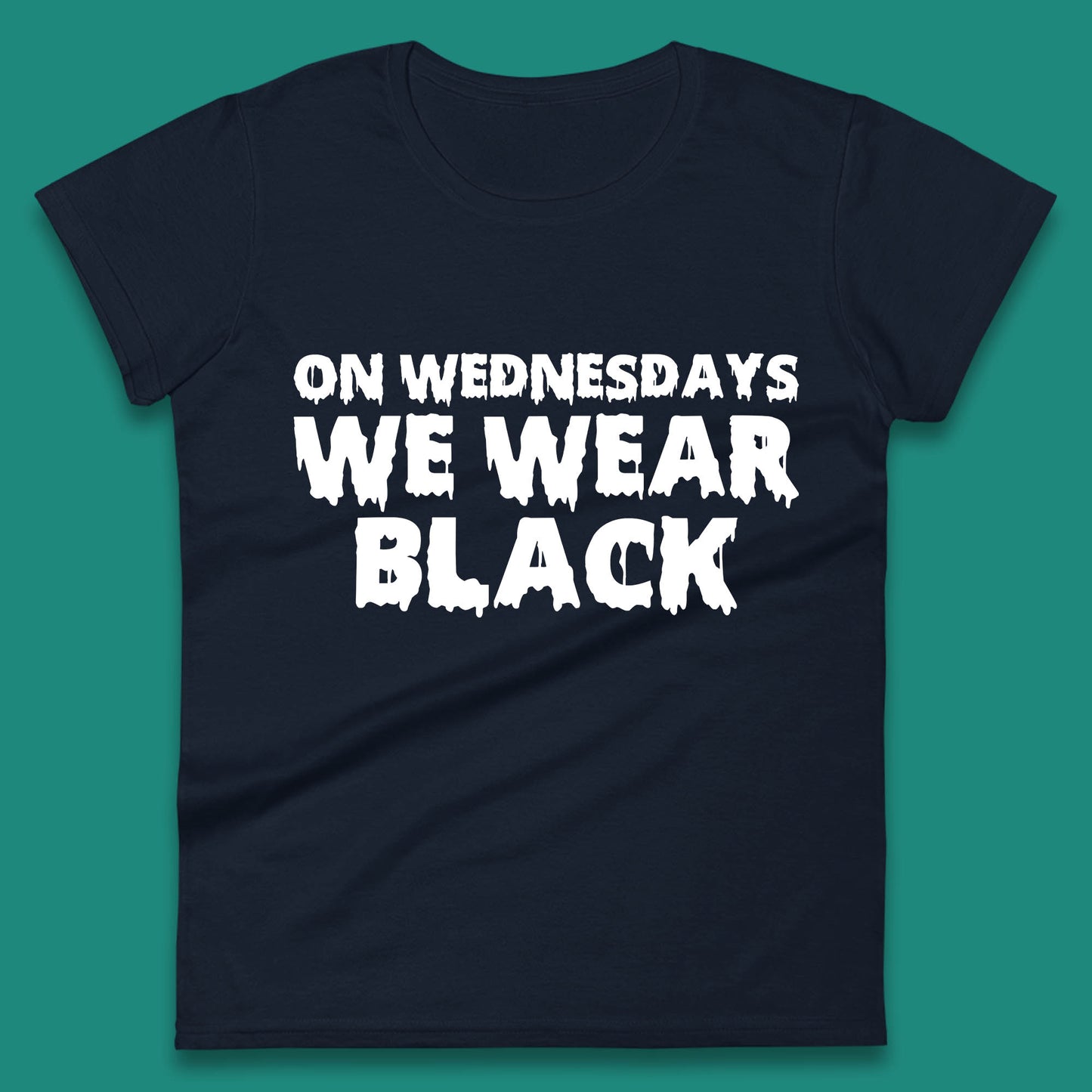 On Wednesday We Wear Black Halloween Wednesday Addams Horror Movie Trending Tv Series Womens Tee Top