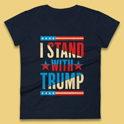 I Stand With Trump Take America Back Donald Trump Pro America Election 2024 Womens Tee Top