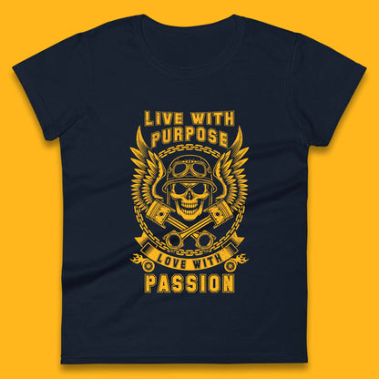 Live With Purpose Live With Passion Womens T-Shirt