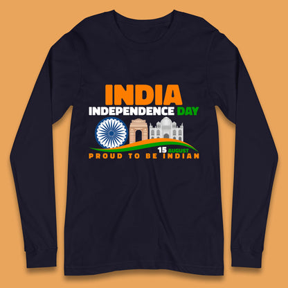 India Independence Day 15th August Proud To Be Indian Famous Monuments Of India Long Sleeve T Shirt