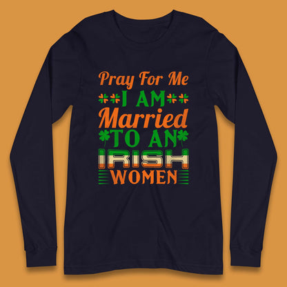 Irish Husband St Patricks Day Long Sleeve T-Shirt