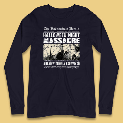 Vintage Halloween Night Massacre 1978 Halloween Newspaper Horror Michael Myers Long Sleeve T Shirt