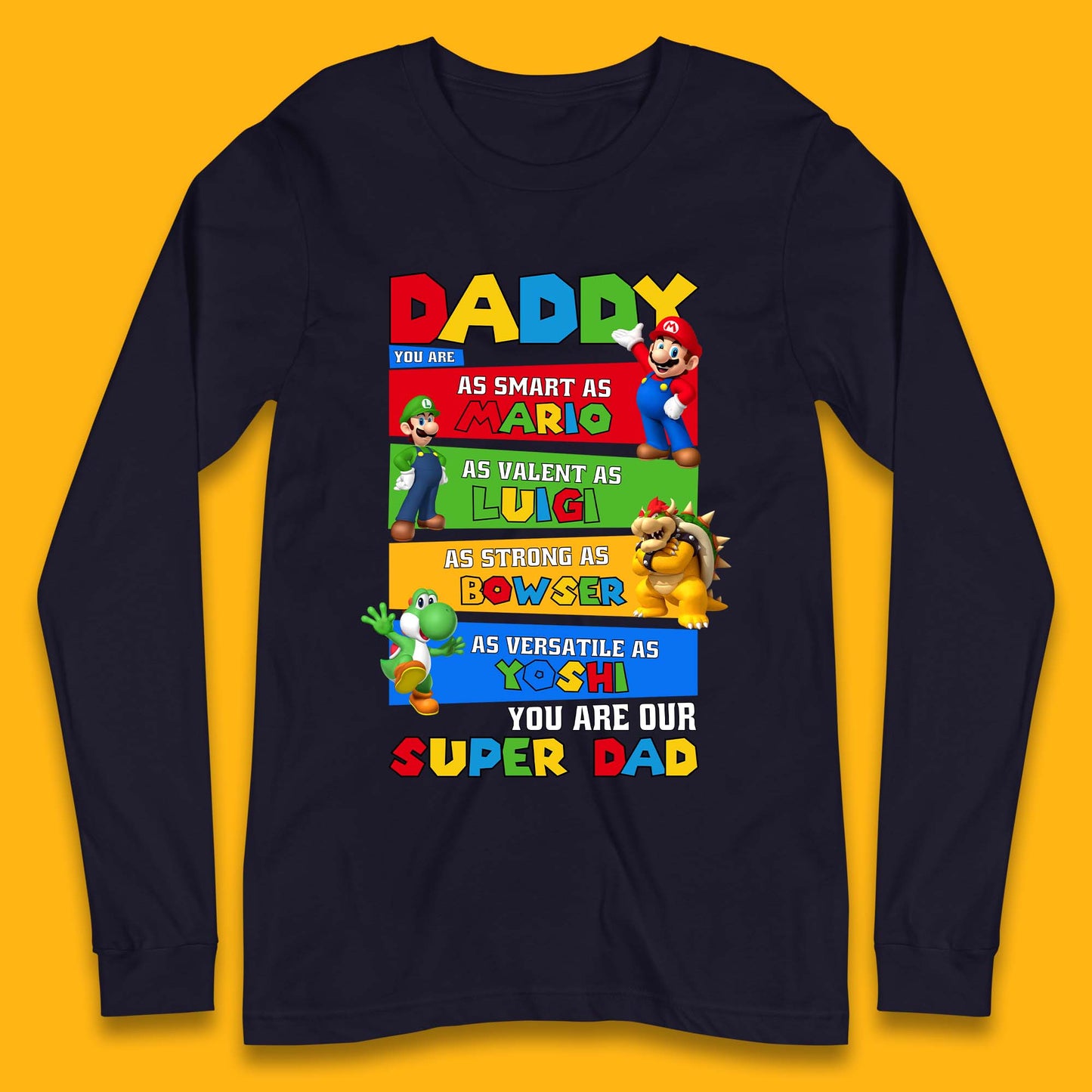 Super Dad Long Sleeve T-Shirt