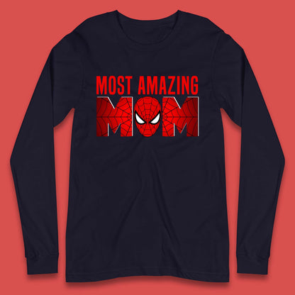 Most Amazing Spider Mom Long Sleeve T-Shirt