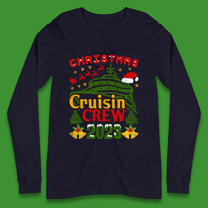 Christmas Cruisin Crew 2023 Xmas Cruise Vacation Cruising Squad Long Sleeve T Shirt