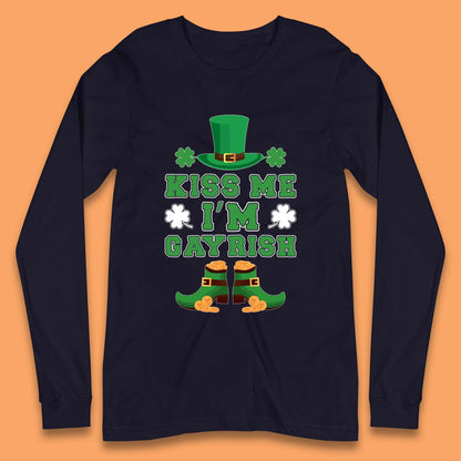 Kiss Me I'm Gayrish Long Sleeve T-Shirt