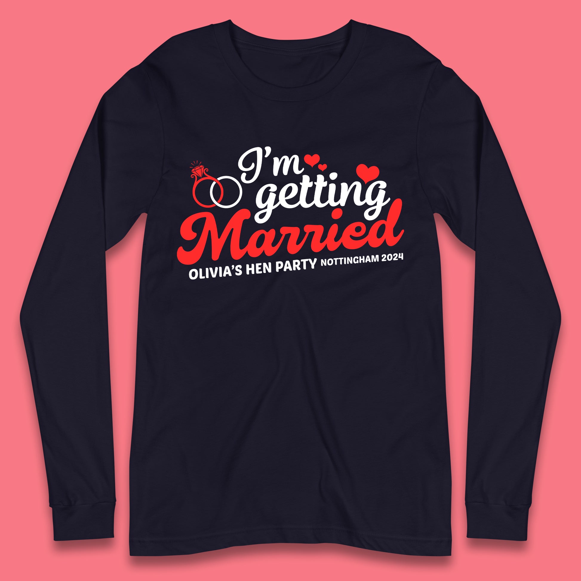 Custom Hen Do Party Long Sleeve T-Shirt