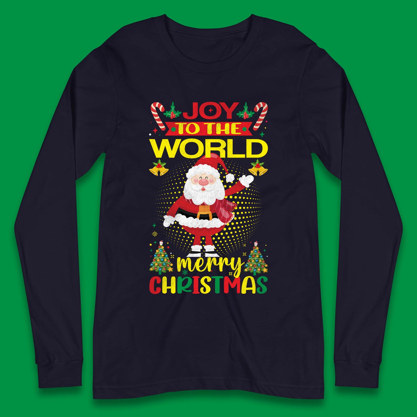 joy to the world christmas long sleeve t shirt