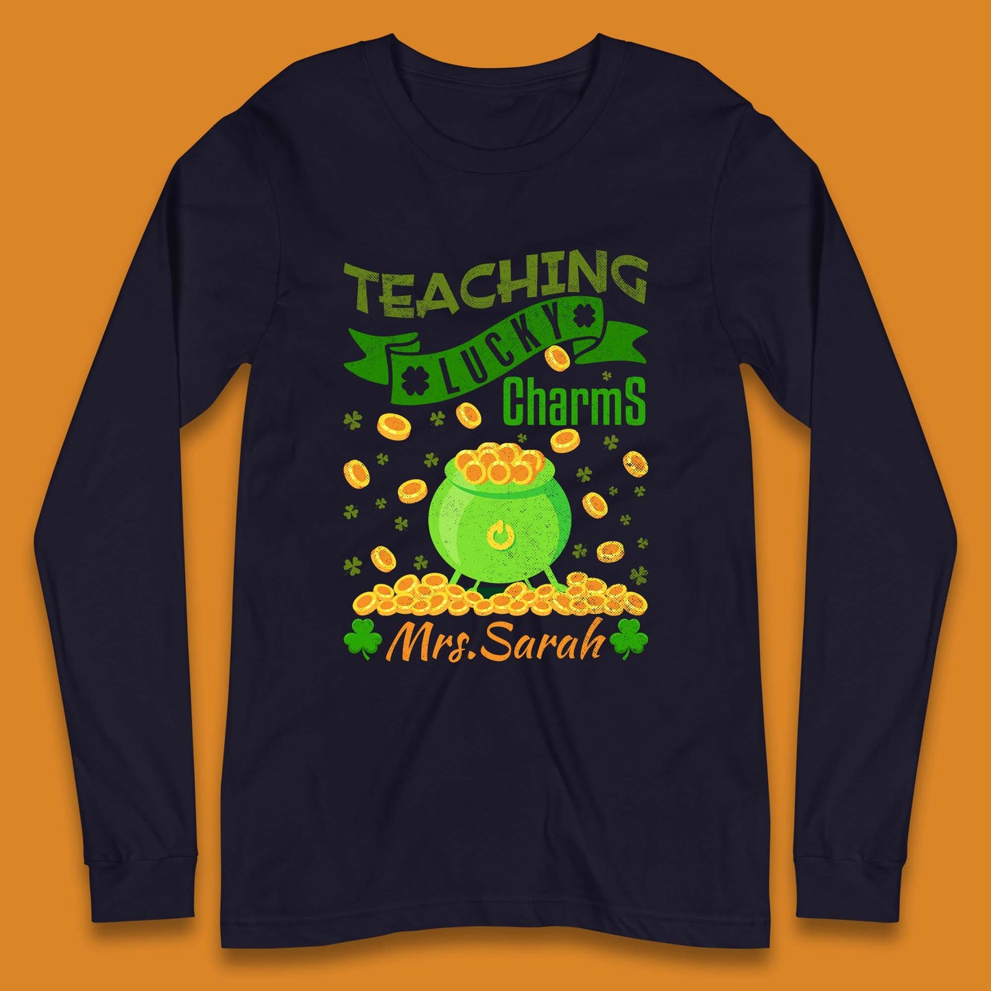 Personalised Teaching Lucky Charm Long Sleeve T-Shirt