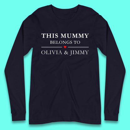 Personalised This Mummy Belongs Long Sleeve T-Shirt